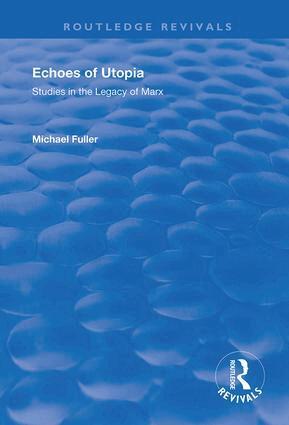 Michael Fuller - Echoes of Utopia, Inbunden