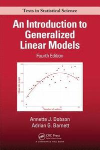 bokomslag An Introduction to Generalized Linear Models