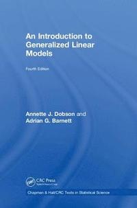 bokomslag An Introduction to Generalized Linear Models