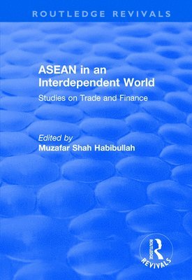 bokomslag ASEAN in an Interdependent World