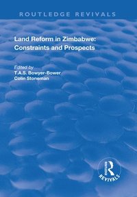 bokomslag Land Reform in Zimbabwe: Constraints and Prospects