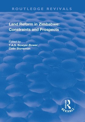 bokomslag Land Reform in Zimbabwe: Constraints and Prospects