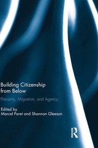 bokomslag Building Citizenship from Below