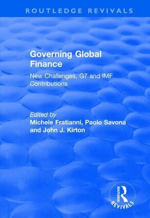 Michele Fratianni, Paolo Savona - Governing Global Finance, Inbunden