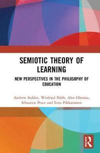 bokomslag Semiotic Theory of Learning