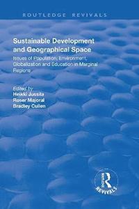 bokomslag Sustainable Development and Geographical Space