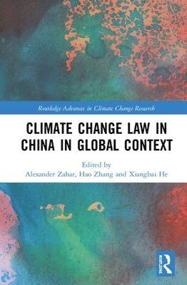 bokomslag Climate Change Law in China in Global Context