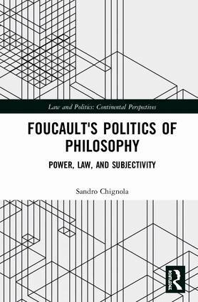 Sandro Chignola - Foucault's Politics of Philosophy, Inbunden
