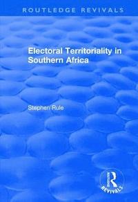 bokomslag Electoral Territoriality in Southern Africa