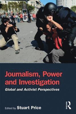 Journalism, Power and Investigation 1