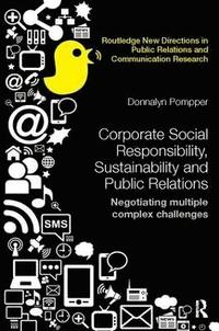 bokomslag Corporate Social Responsibility, Sustainability and Public Relations
