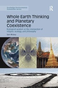 bokomslag Whole Earth Thinking and Planetary Coexistence