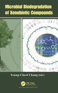 bokomslag Microbial Biodegradation of Xenobiotic Compounds