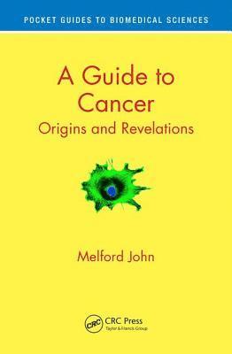 A Guide to Cancer 1