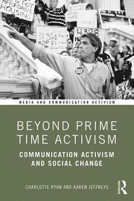 Beyond Prime Time Activism 1