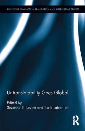 Suzanne Jill Levine, Katie Lateef-Jan - Untranslatability Goes Global, Inbunden