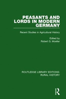 bokomslag Peasants and Lords in Modern Germany