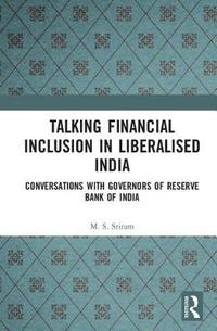 bokomslag Talking Financial Inclusion in Liberalised India