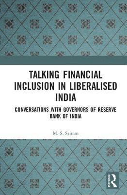 bokomslag Talking Financial Inclusion in Liberalised India