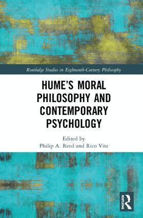 Philip A. Reed, Rico Vitz - Hume’s Moral Philosophy and Contemporary Psychology, Inbunden