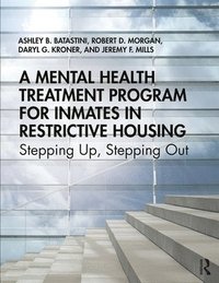 bokomslag A Mental Health Treatment Program for Inmates in Restrictive Housing