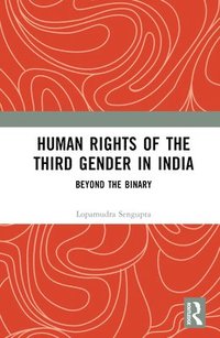 bokomslag Human Rights of the Third Gender in India