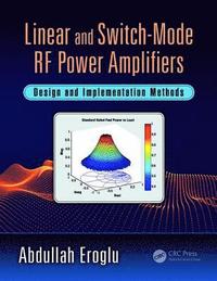 bokomslag Linear and Switch-Mode RF Power Amplifiers