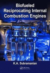 bokomslag Biofueled reciprocating internal combustion engines