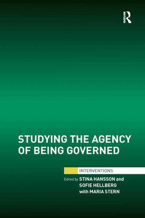Stina Hansson, Sofie Hellberg, Maria Stern - Studying the Agency of Being Governed, Häftad