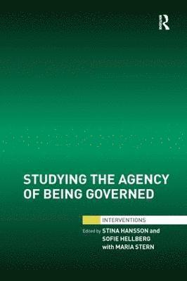 bokomslag Studying the Agency of Being Governed