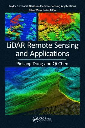 bokomslag LiDAR Remote Sensing and Applications