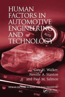 bokomslag Human Factors in Automotive Engineering and Technology