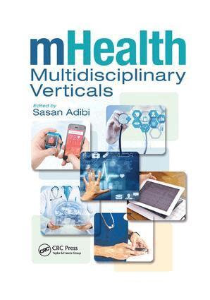 Sasan Adibi - mHealth Multidisciplinary Verticals, Häftad