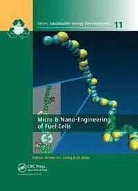 bokomslag Micro & Nano-Engineering of Fuel Cells