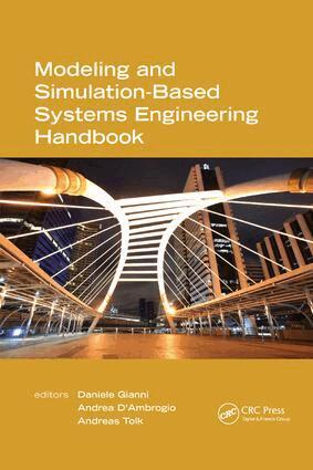 Daniele Gianni, Andrea D'Ambrogio, Andreas Tolk - Modeling and Simulation-Based Systems Engineering Handbook, Häftad