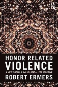 bokomslag Honor Related Violence