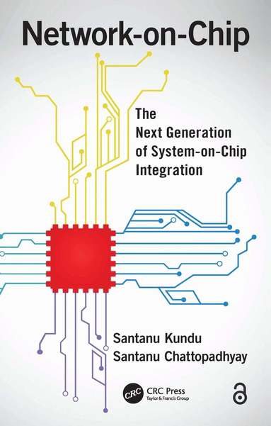 Santanu Kundu, Santanu Chattopadhyay - Network-on-Chip, Häftad