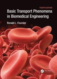 bokomslag Basic Transport Phenomena in Biomedical Engineering