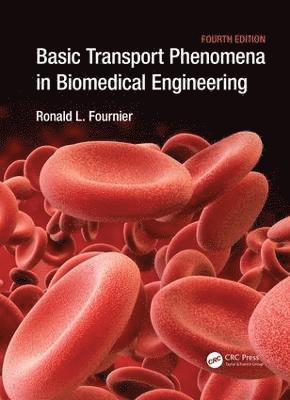 bokomslag Basic Transport Phenomena in Biomedical Engineering