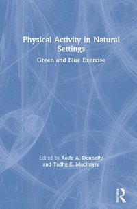 bokomslag Physical Activity in Natural Settings