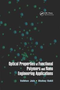 bokomslag Optical Properties of Functional Polymers and Nano Engineering Applications