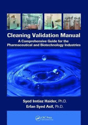 Syed Imtiaz Haider - Cleaning Validation Manual, Häftad