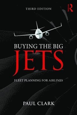 bokomslag Buying the Big Jets