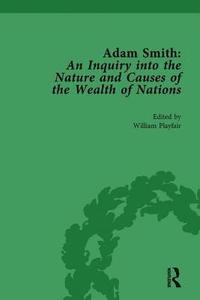 bokomslag Adam Smith: An Inquiry into the Nature and Causes of the Wealth of Nations, Volume I