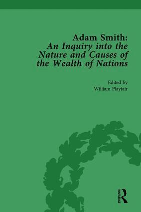 William Playfair - Adam Smith: An Inquiry into the Nature and Causes of the Wealth of Nations, Volume I, Inbunden
