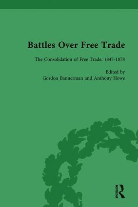 Mark Duckenfield, Gordon Bannerman, Anthony Howe, Cheryl Schonhardt-Bailey - Battles Over Free Trade, Volume 2, Inbunden
