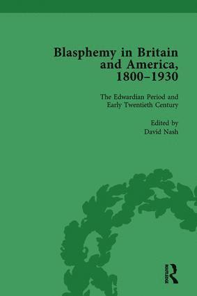 David Nash - Blasphemy in Britain and America, 1800-1930, Volume 4, Inbunden