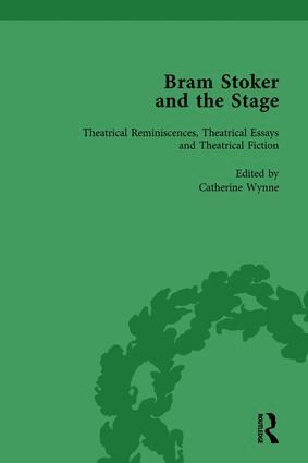 Catherine Wynne - Bram Stoker and the Stage, Volume 2, Inbunden