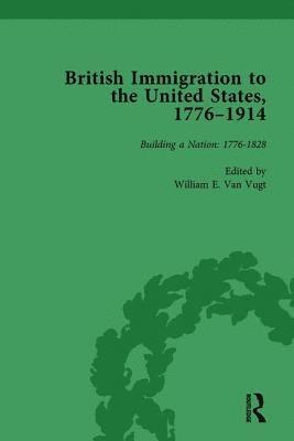 bokomslag British Immigration to the United States, 17761914, Volume 1