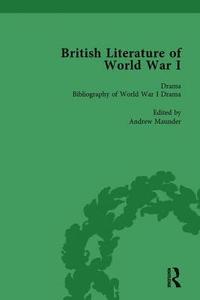 bokomslag British Literature of World War I, Volume 5